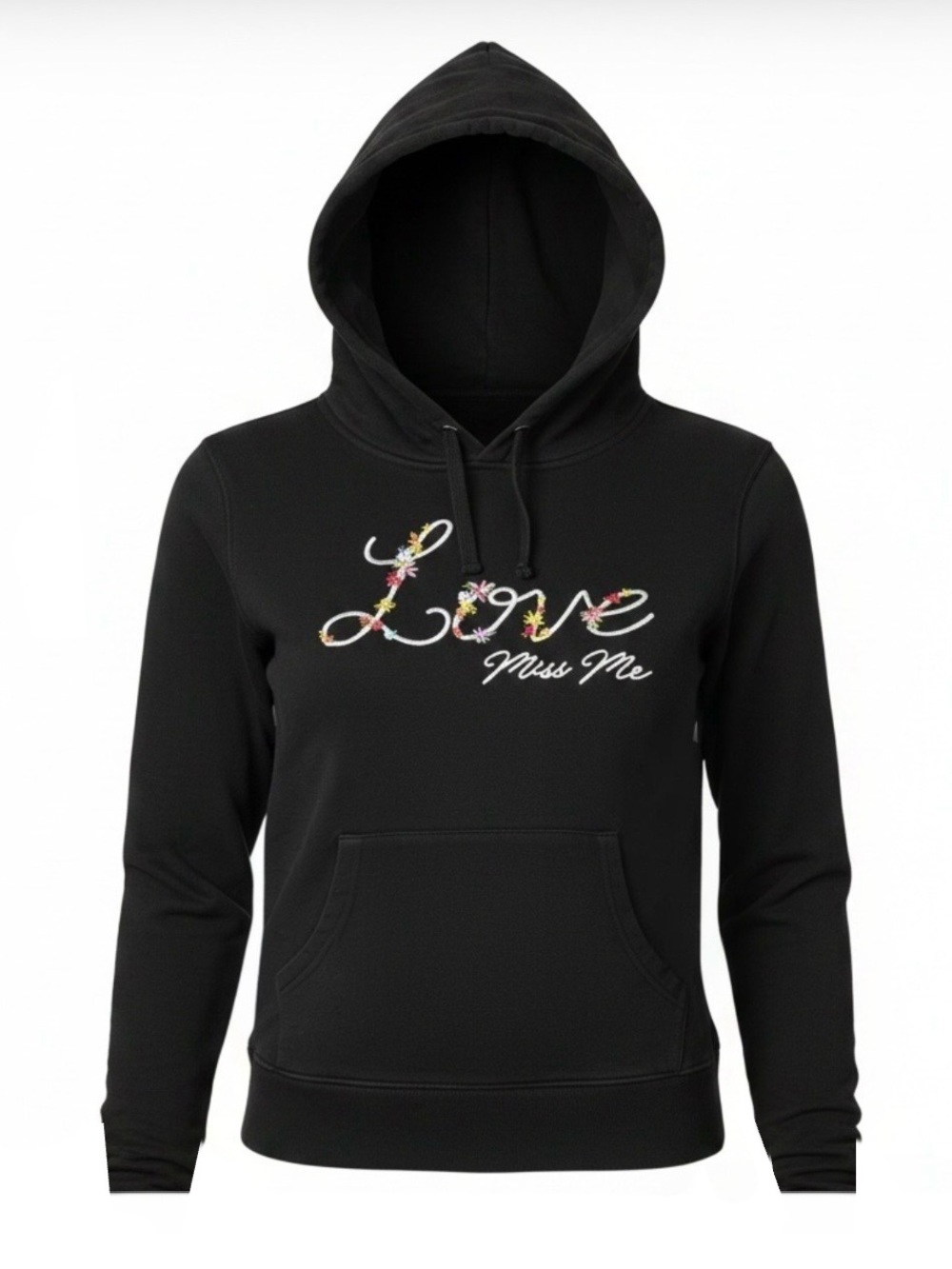 Miss Me Love Hoodie